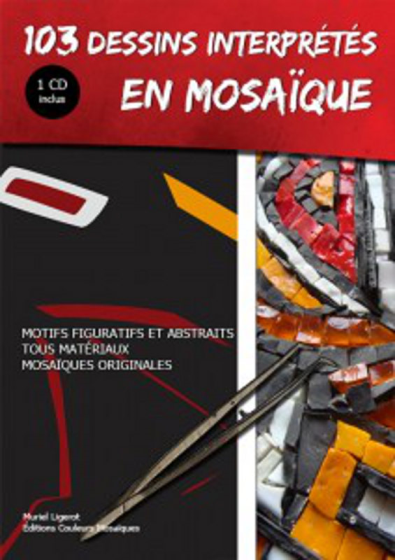 Livre 103 dessins interprétés en mosaïque + CD inclus